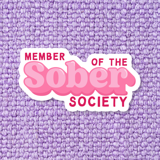 Member of the Sober Society Waterproof Sticker