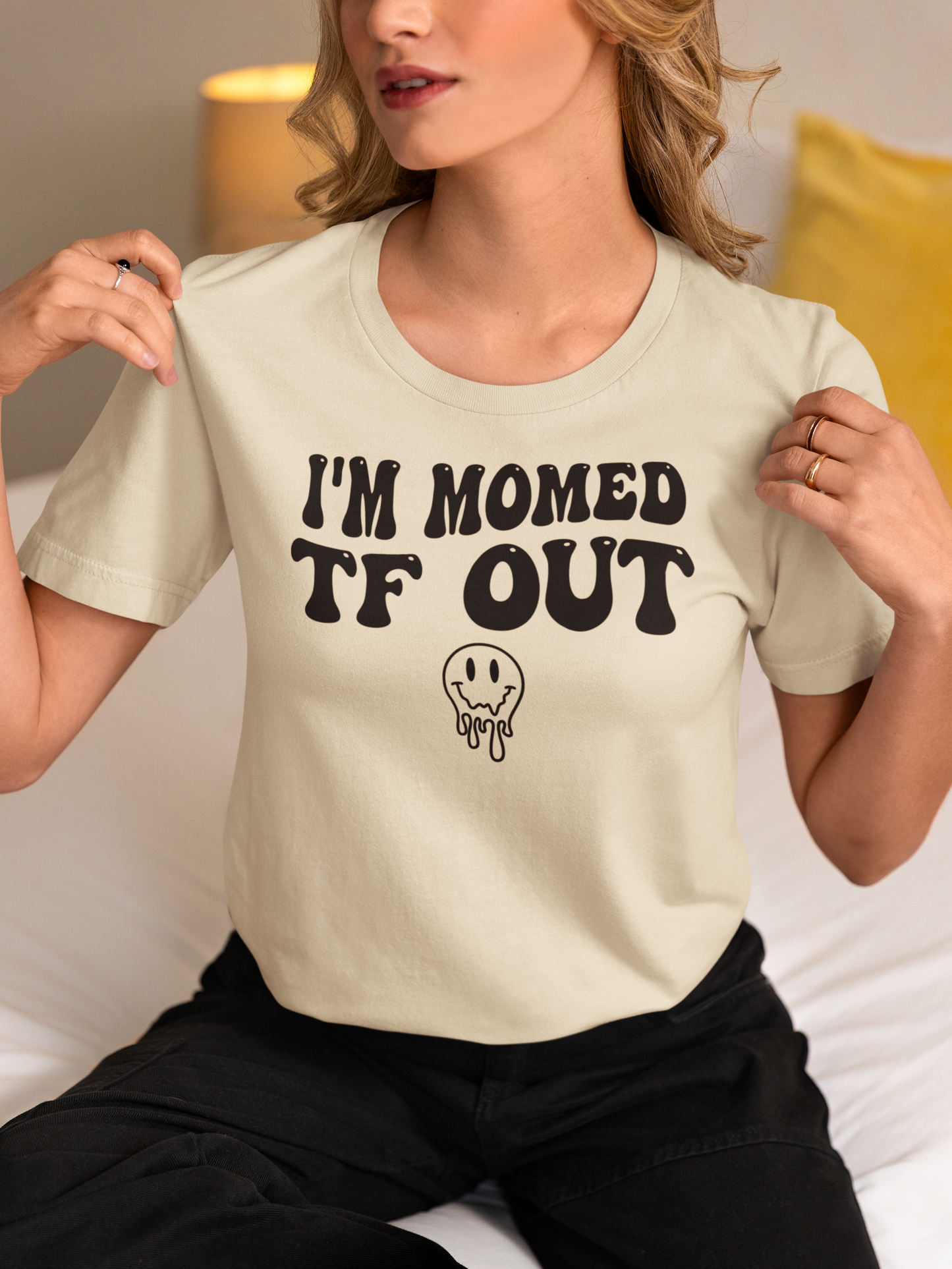 I'm Mom'd TF Out Short Sleeve T-shirt